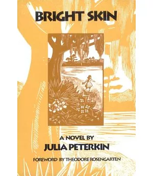 Bright Skin: A Novel