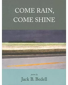 Come Rain, Come Shine