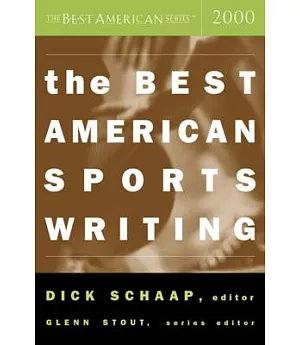 The Best American Sports Writing 2000