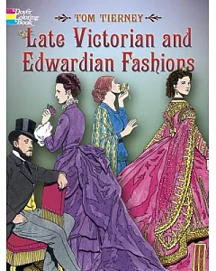 Late Victorian and Edwardian Fashions