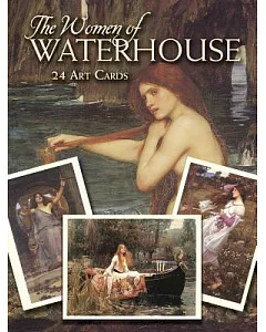 The Women of Waterhouse: 24 Art Cards