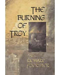 Burning of Troy: Poems