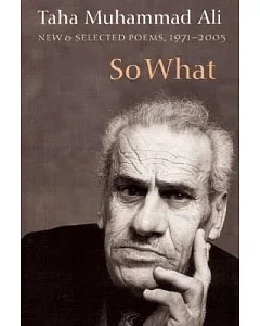 So What: New & Selected Poems With a Story 1971-2005