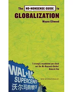 The No-Nonsense Guide to Globalization
