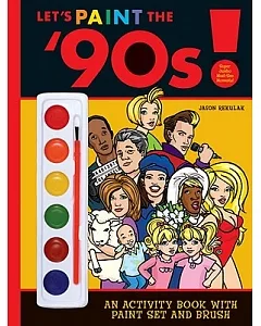 Let’s Paint the ’90s