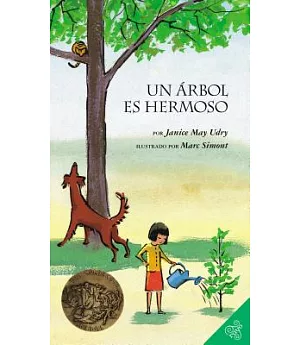 Un Arbol es Hermoso/ A Tree Is Nice