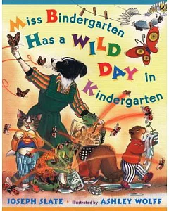 Miss Bindergarten Has a Wild Day in Kindergarten