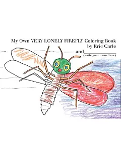 My Own Very Lonely Firefly