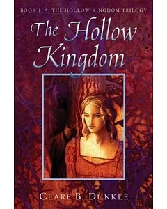 The Hollow Kingdom