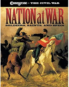 Nation at War: Soldiers, Saints, And Spies