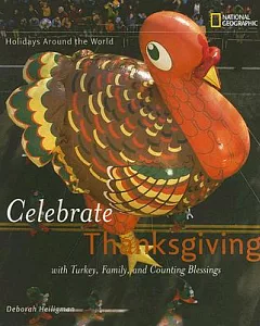 Celebrate Thanksgiving: Holidays Around the World