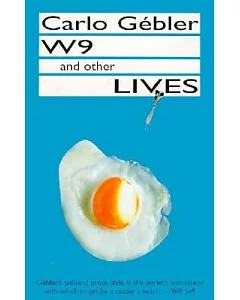 W9 & Other Lives