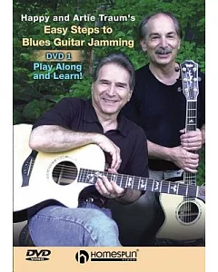 Happy and Artie traum’s Easy Steps to Blues Guitar Jamming: Paly Along and Learn!