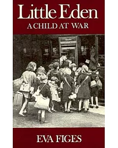 Little Eden: A Child at War
