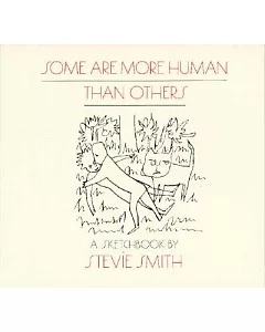 Some Are More Human Than Others: Sketch-Book