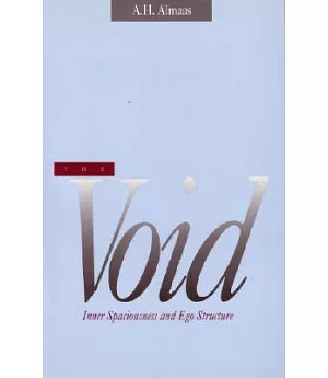 The Void: Inner Spaciousness and Ego Structure