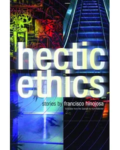 Hectic Ethics: Stories