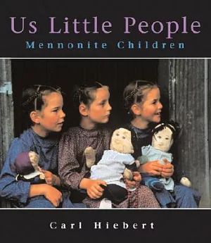 Us Little People: Mennonite Children