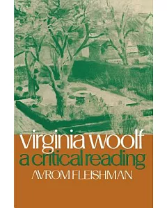 Virginia Woolf: A Critical Reading