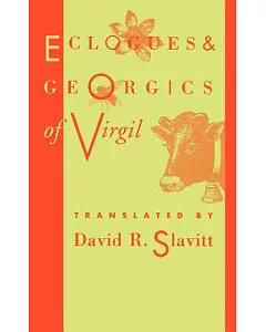 Eclogues and Georgics of Virgil