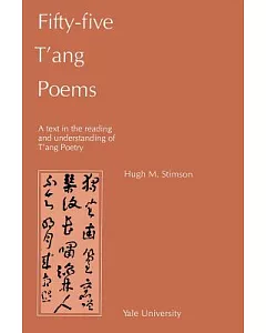 Fifty-Five T’Ang Poems
