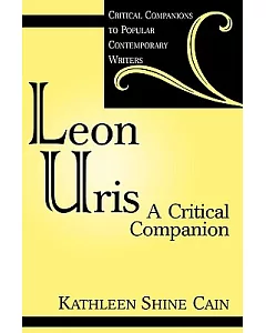 Leon Uris: A Critical Companion