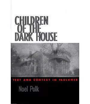 Children of the Dark House