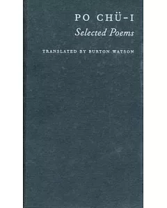 Po Chu-I: Selected Poems