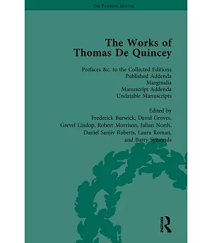 Works of Thomas De Quincy: Volumes 10, 11, 15, 16, 19, 20, 21