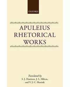 Apuleius: Rhetorical Works