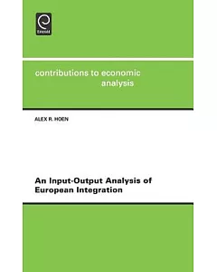An Input-Output Analysis of European Integration