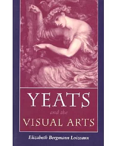 Yeats and the Visual Arts