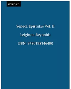 Ad Lucilium Epistulae Morales: Books Xiv-xx.