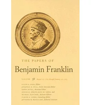 The Papers of Benjamin Franklin: August 16, 1782, Through January 20, 1783