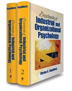 Encyclopedia of Industrial and Organizational Psychology