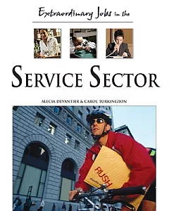 Extraordinary Jobs in the Service Sector