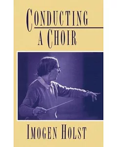 Conducting a Choir: A Guide for Amateurs