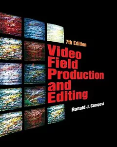 Video Field Production And Editing
