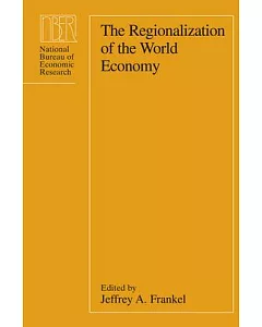 The Regionalization of the World Economy