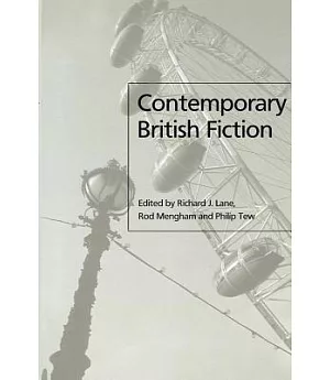 Contemporary Britsh Fiction Post 1979