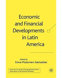 Economic And Financial Developments in Latin America