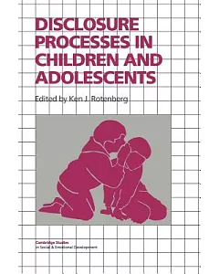Disclosure Processes in Children And Adolescents