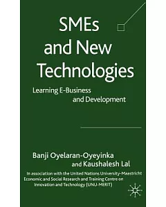 Smes and New Technologies: Learning E-business And Development