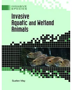 Invasive Aquatic And Wetland Animals