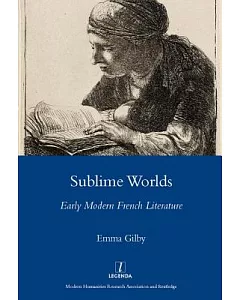 Sublime Words: Early Modern French Literature