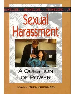 Sexual Harassment: A Question of Power
