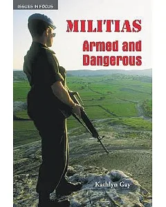 Militias: Armed and Dangerous