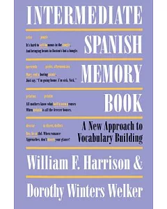 Intermediate Spanish Memory Book: A New Approach to Vocabulary Building