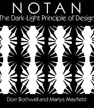 Notan: The Dark-Light Principle of Design