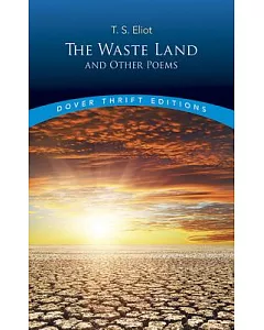 The Waste Land, Prufrock and Other Poems